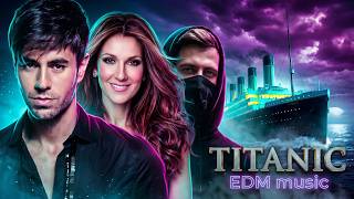 Alan Walker X Celine Dion X Enrique Iglesias  Titanic Remix new Song 2026
