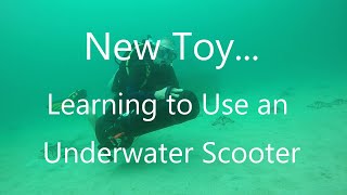 Learning to use an underwater scooter