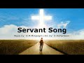 Servant song  d mcgargill with lyrics  catholic church hymn  what do you want of me o lord