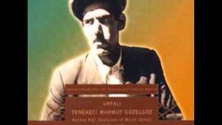 Tenekeci Mahmut - Ağlama Yar Ağlama Resimi