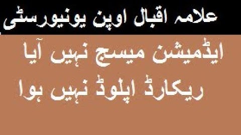 Admission msg  , record upload ni hua or cms account k hawale se mukammal detail@aiouofficialinfo5464