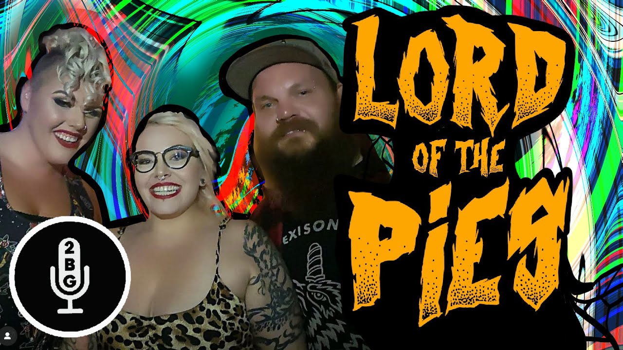 2 Baked Girls Potcast - Friday Night Smoke Sesh w. Lord of the Pies