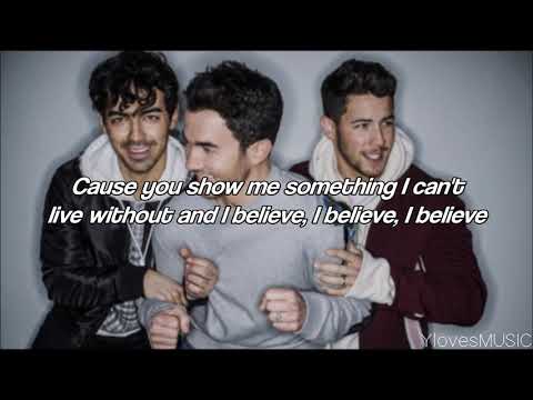 Jonas Brothers - I Believe (Lyrics)