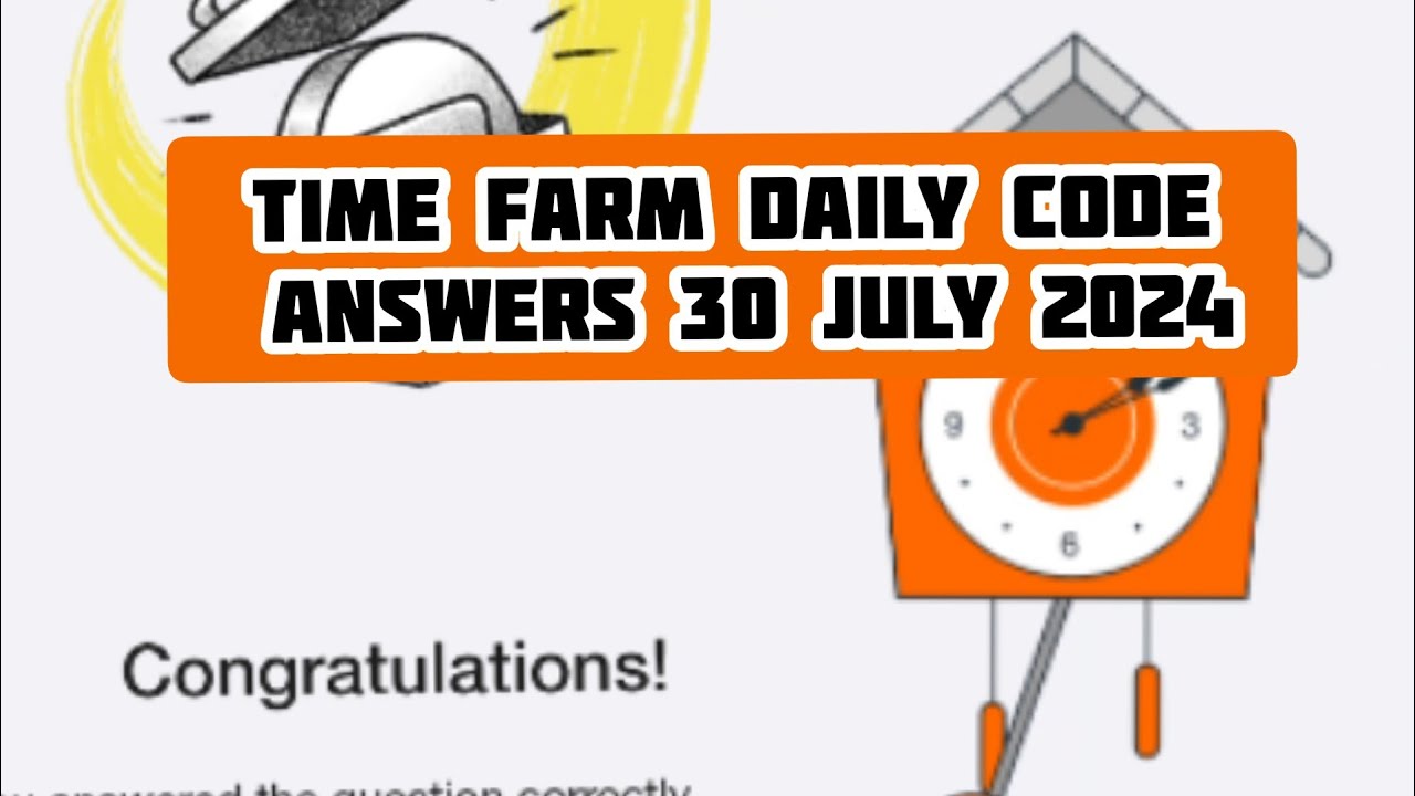 Time Farm Daily Code Answers (25 July 2024)