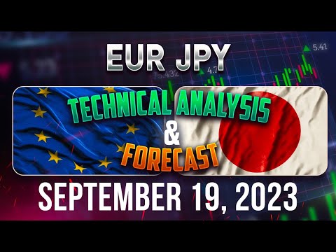 EURJPY Forecast & Analysis September 19, 2023: Expert Insights & Trading Ideas FX Pip Collector