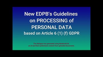 Ep. 2.  Legitimate Interest Under the GDPR in Light of the New EDPB Guidelines.