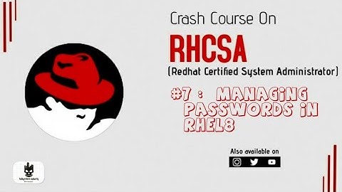 Managing Password in Rhel8 | login.def | RHCSA Certification Exam #7 | #techyrators