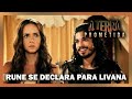 Rune se declara para Livana | A TERRA PROMETIDA