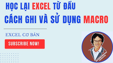 Cách ghi và sử dụng Macro Trong VBA EXCEL #excel #phandongexcel