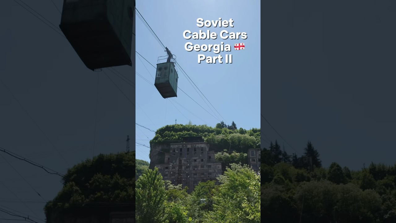 Infamous Soviet Cable cars in Chiatura Georgia 🇬🇪 