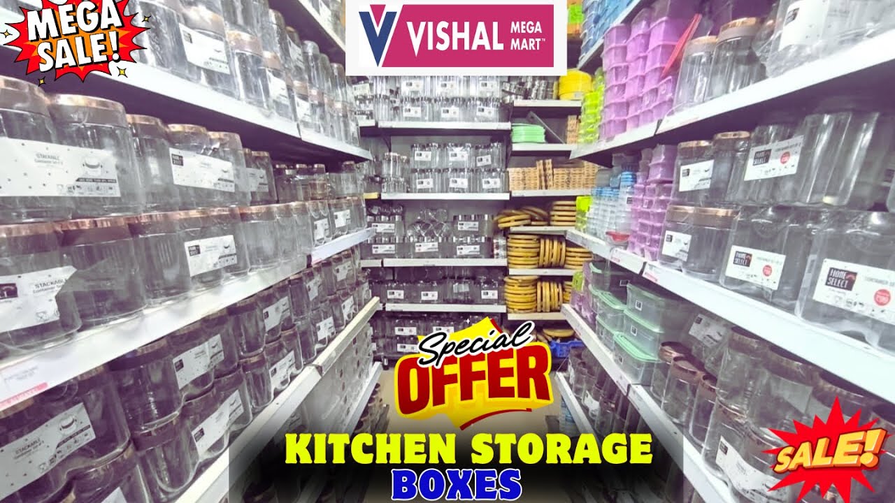 Vishal Mega Mart Kitchen Storage Boxes | Vishal Mega Mart offers on Kitchen Items and Storage Boxes