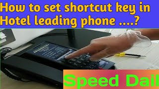 How to Set shortcut key to telephone |speed dial |Landline phone | Cetis telephone |Hotel fix line screenshot 1