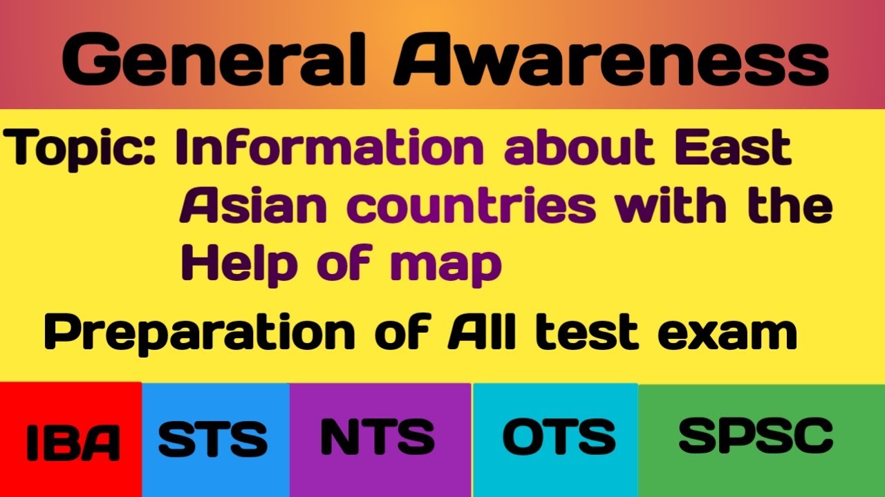 East Asia|East Asian countries capital and currency| General Awareness| Political map of East Asian