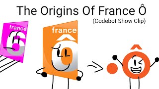 Famous The Origins Of France Ô - Codebot Show S3 E2 Clip (TEASER TRAILER) Profile