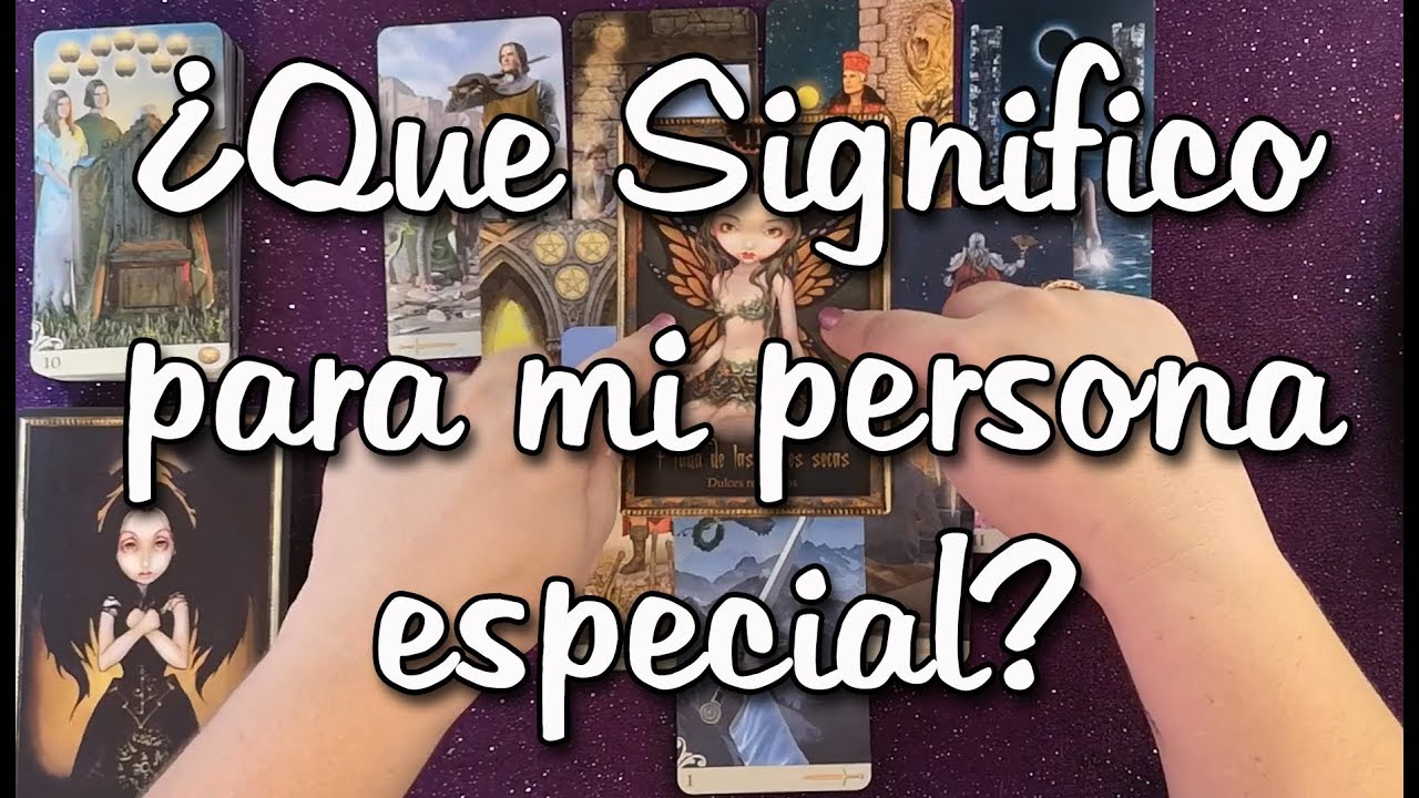 ¿Que significo para mi persona especial? ✨Tarot Interactivo ✨