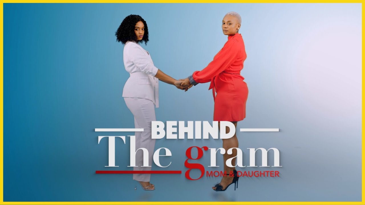 BEHIND THE GRAM EP 10:  MAISHA YA KAJALA NA PAULA