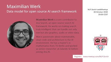 Maximilian Werk (Jina AI): Data model for open source AI search framework