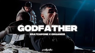 Era7Capone & Organize - Godfather 2.0 (Prod. Wolker Production) Resimi