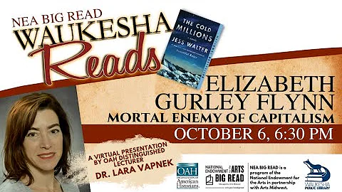 Elizabeth Gurley Flynn: Mortal Enemy of Capitalism