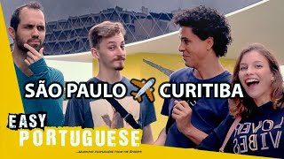 Do Brazilians from São Paulo and Curitiba speak the same Portuguese? | Easy Portuguese 89