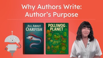 The Author’s Purpose - Why Authors Write
