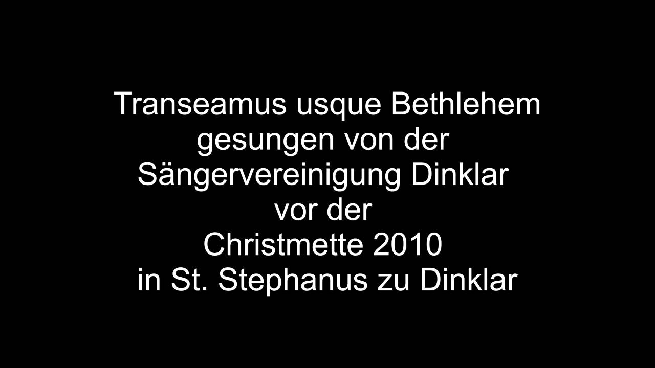 transeamus usque bethlehem