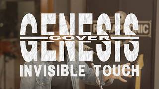 INVISIBLE TOUCH | Genesis (cover)