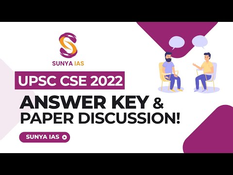 UPSC Prelims 2022 Answer Key | Polity and Environment | Sunya IAS