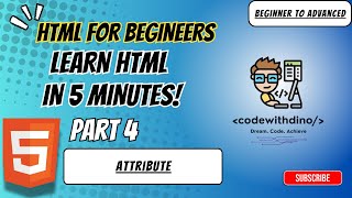 HTML for Beginners|| Learn html in 5 minutes || Part 4 || attribute #coding  #htmlforbeginners
