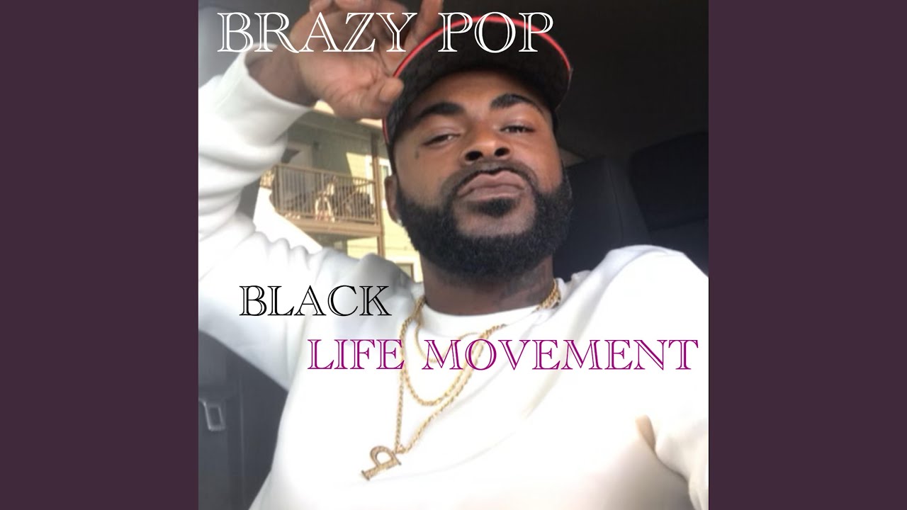Black Life Movement