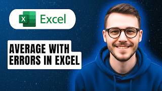 How To Average With Errors In Excel [2026 Guide]