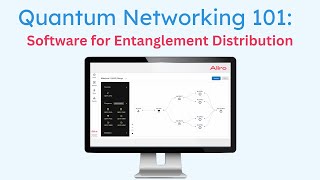 Quantum Networking 101: Software for entanglement distribution
