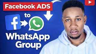 How to Run Facebook Ads to WhatsApp Group (2026 Guide) screenshot 5