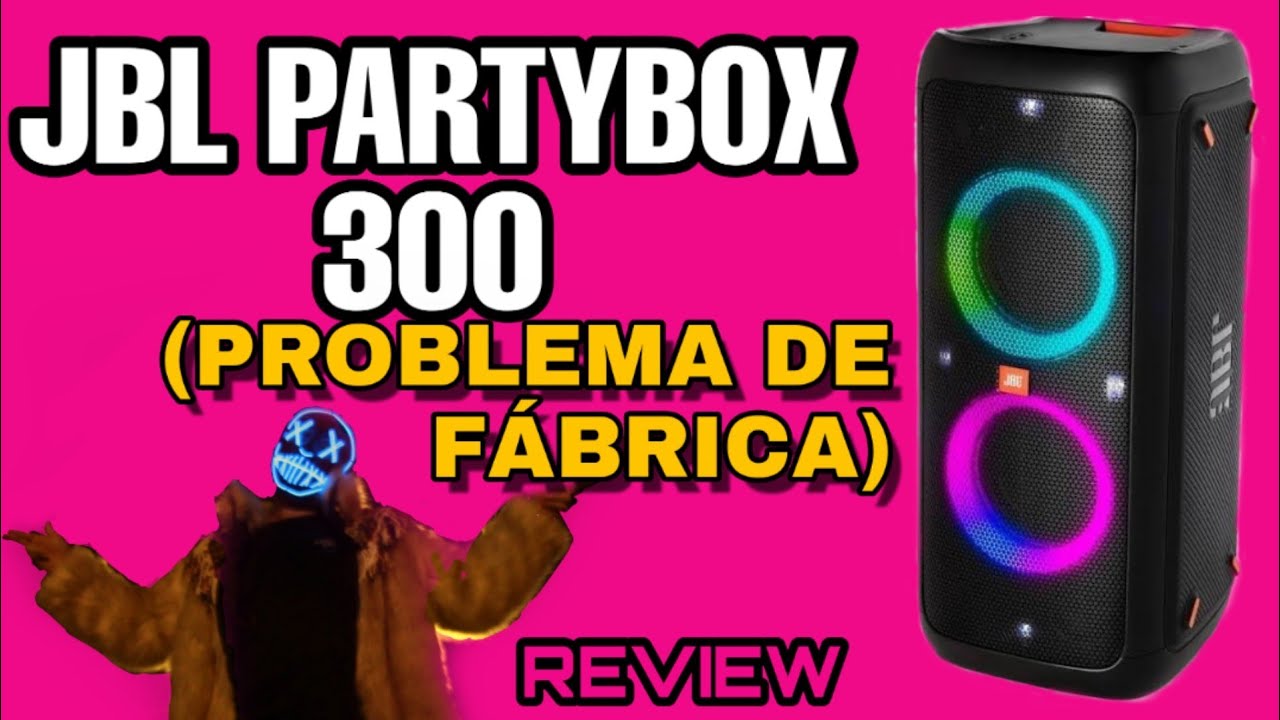 jbl partybox 300 problems