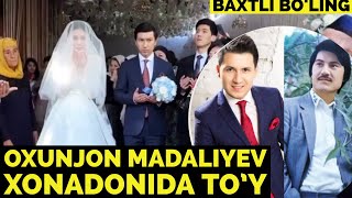 Marhum Ustoz sanatkor Ohunjon Madaliyev farzandlari Sanjarbek Madaliyev nikoh tuylari.