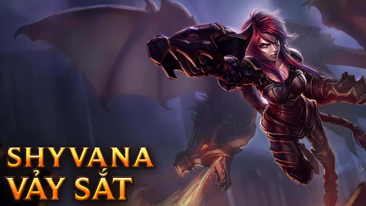 Shyvana Vảy Sắt - Ironscale Shyvana - Skins lol