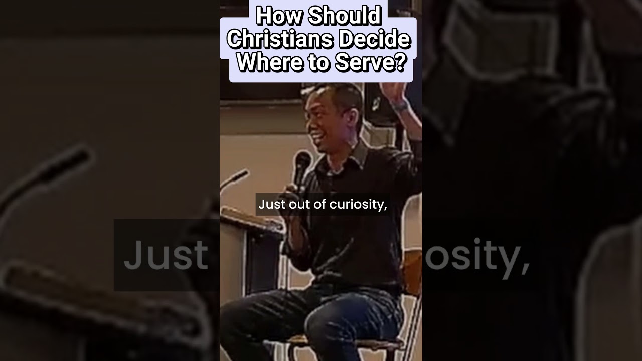 How Should Christians Decide Where to Serve in Church? 