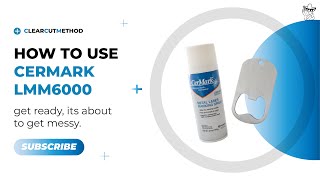 How to Use Cermark LMM 6000