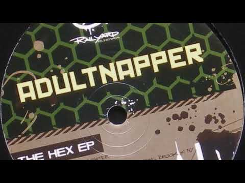 Adultnapper — Adultnapper   Hex EP   Sampler
