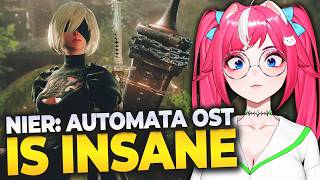 I Reacted To The BEST Nier: Automata OSTs For The FIRST Time.. And I Was MINDBLOWN!