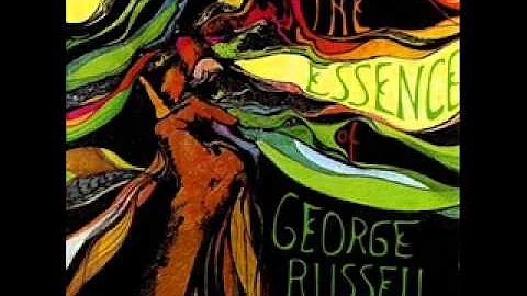 The Essence of George Russell - Electric Sonata fo...