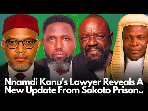 Just In Nnamdi Kanu S Lawyer Bar Maxwell Opara Gives Update From Sokoto Prison Live Interview