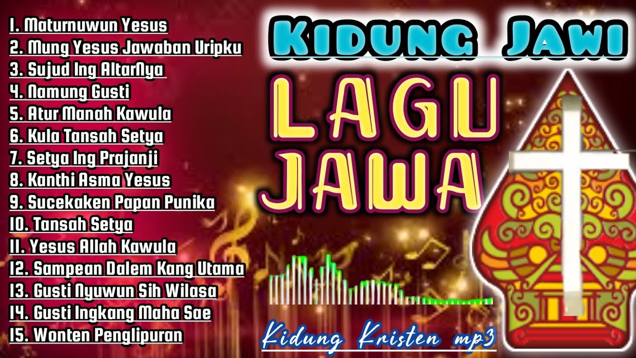 LAGU JAWA LAWAS  (Lagu Rohani Jawa - Jawa kristen mp3 - Kidung Jawa)