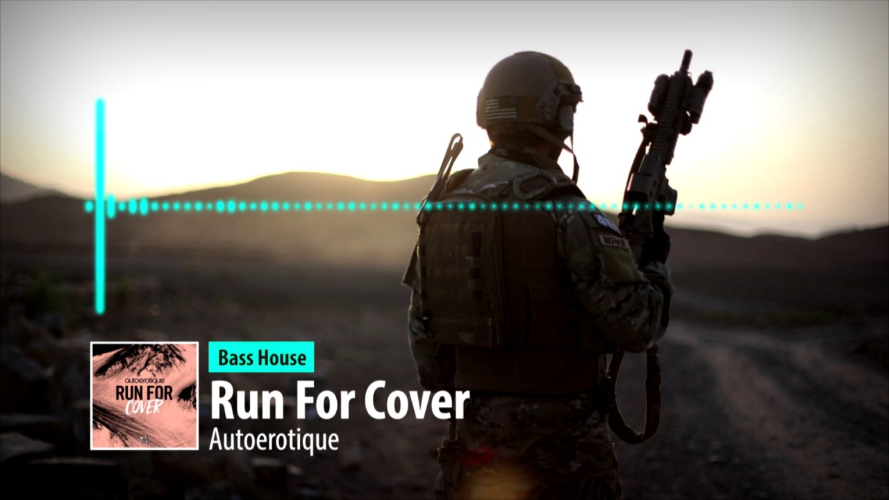 [Bass House] Autoerotique - Run For Cover