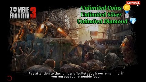 Zombie Frontier 3 Unlimited Coins 🪙 Unlimited Diamond 💎 Unlimited Silver 🥈