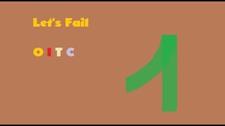 Let's Fail OITC #1 [German]