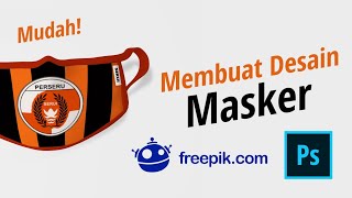 Mudah! Membuat Desain Masker dengan Photoshop! Belajar Photoshop screenshot 4