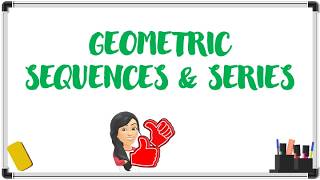 How to Solve Geometric Sequences and Series (Explicit Formula & Sum Formula Explained)