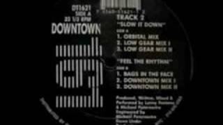 Feel The Rhythm (Bags In The Face) - Track 2 - Downtown 161 (Side B1)