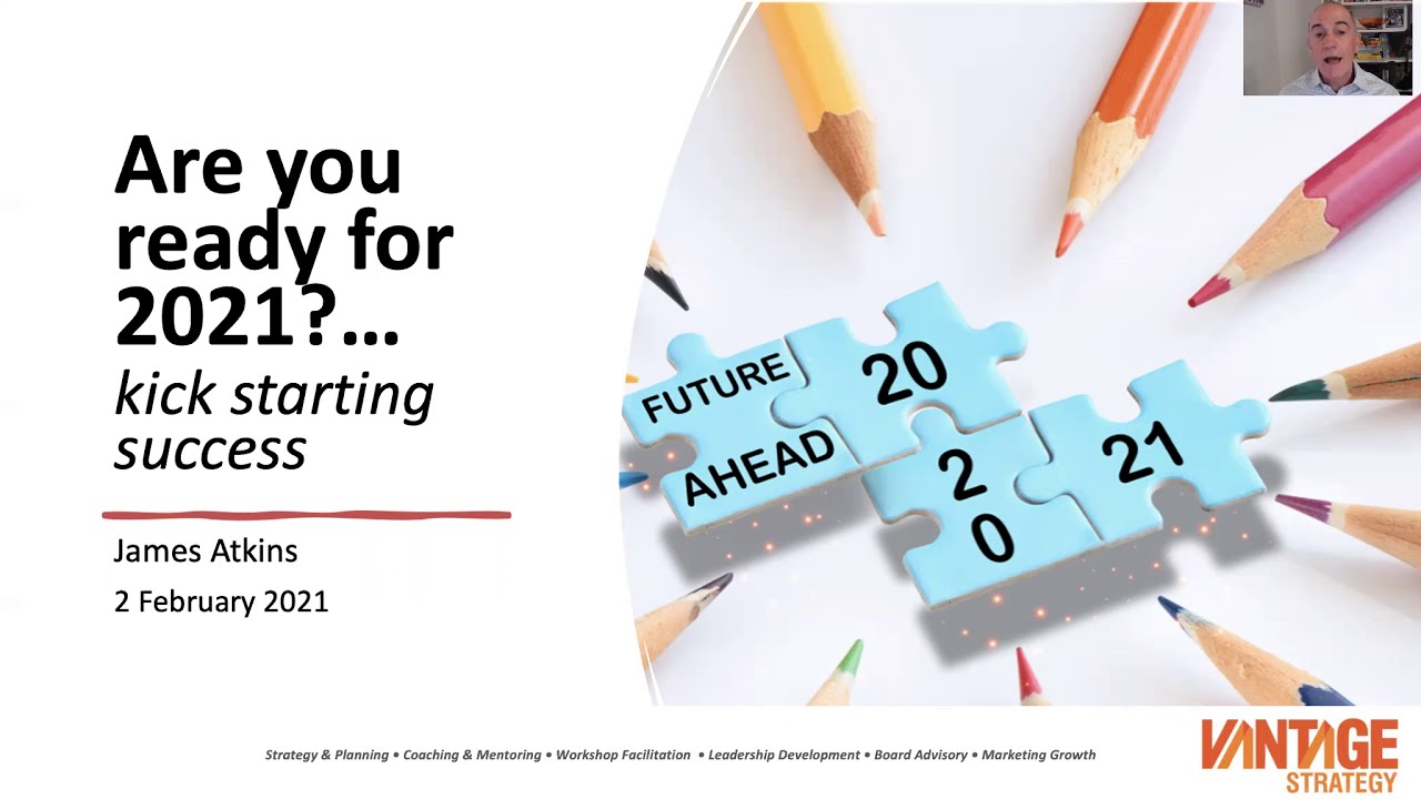 Vantage Strategy Kick Start 2021Webinar